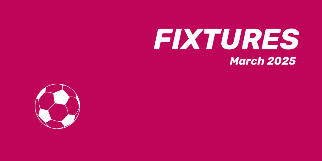 March fixtures