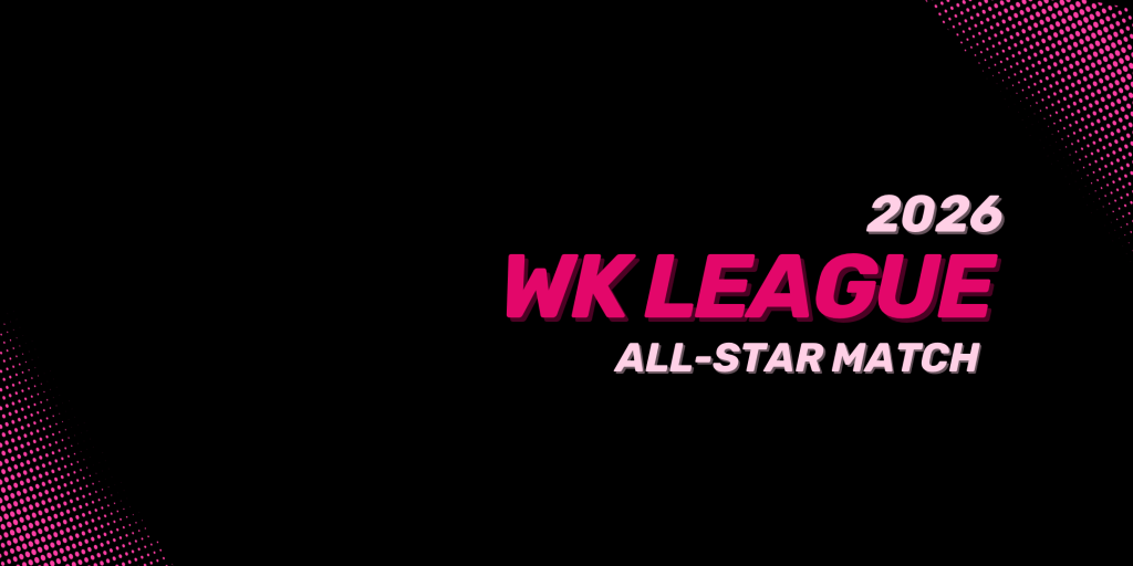 WK League all-star match set to return in&nbsp;2026