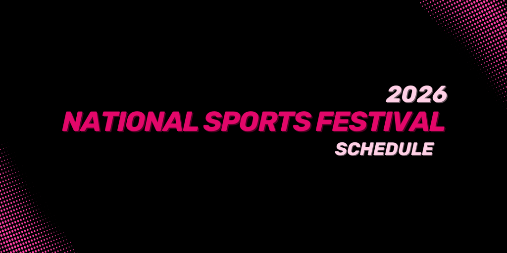 2026 National Sports Festival&nbsp;schedule